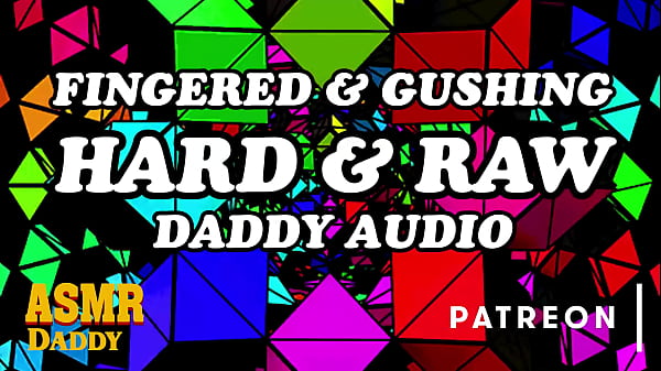 ASMR Daddy Fingers You Deep & Makes You Gush (Audio for Subs)