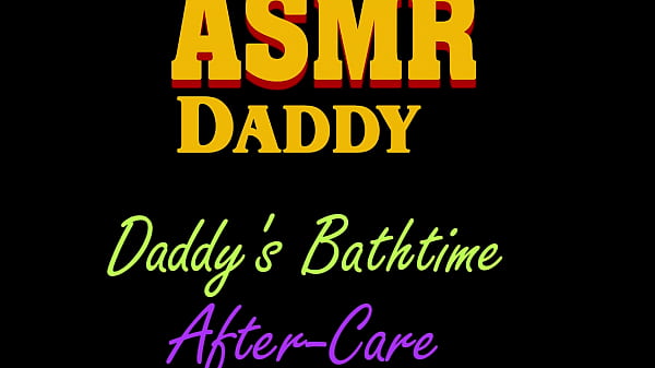 Daddy’s Bath Time Aftercare , Gentle Audio Only – DDLG, Soft Daddy