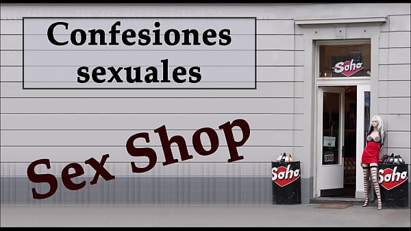 Camarera y dueño de un Sex shop. AUDIO ESPAÑOL. Confesión sexual.