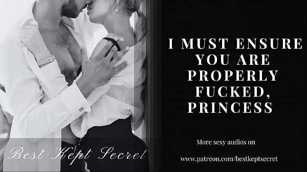 M4F- Princess, My Job is To Ensure That Your Thoroughly & Properly Fucked – ASMR AUDIO