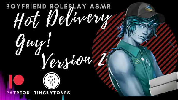 (Version 2) Hot Delivery Guy! Boyfriend Roleplay ASMR. Male voice M4F Audio Only